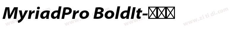 MyriadPro BoldIt字体转换